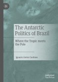 The Antarctic Politics of Brazil
