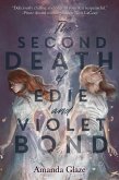 The Second Death of Edie and Violet Bond (eBook, ePUB)