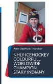 NHLY icehockey colourfull worldwide champion stary indiany