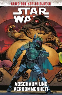 Star Wars - Krieg der Kopfgeldjäger 2 - Abschaum und Verkommenheit (eBook, PDF) - Wong, Alyssa; Older, Daniel Jose; Ireland, Justina; Barnes, Rooney