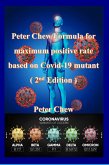 Peter Chew Formula for maximum positive rate based on Covid-19 mutant (2nd Edition) (eBook, ePUB)