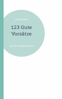 123 Gute Vorsätze (eBook, ePUB) - Weber, Frank