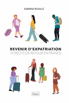 Revenir d'expatriation (eBook, ePUB) - Rouillé, Sabrina