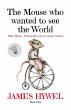 The Mouse Who Wanted to See the World... - Bild 1