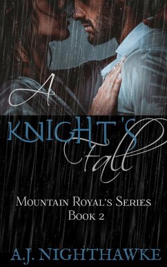 Cover A Knight's Fall (Mountain Royal's Series, #2) (eBook, ePUB)