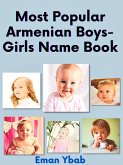 Most Popular Armenian Boys-Girls Name Book (eBook, ePUB)