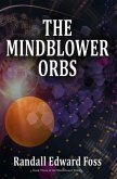 Mindblower Orbs (eBook, ePUB)