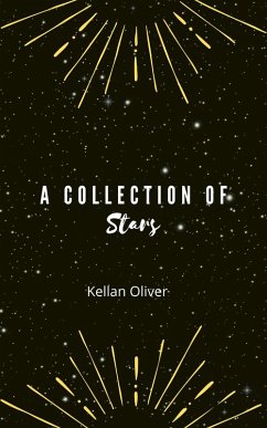 A Collection of Stars (eBook, ePUB) - Oliver, Kellan