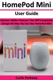 HomePod Mini User Guide (eBook, ePUB)
