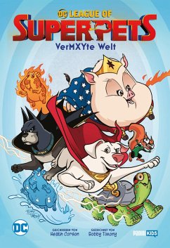 DC League of Super-Pets: Vermxyte Welt (eBook, PDF) - Corson Heath