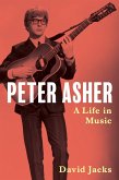 Peter Asher (eBook, ePUB) Peter Asher (eBook, ePUB)