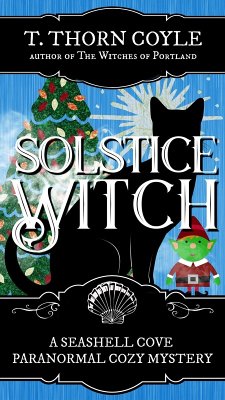 Cover Solstice Witch (A Seashell Cove Paranormal Mystery, #6) (eBook, ePUB)