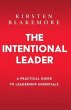 The Intentional Leader (eBook, ePUB) - Bild 1