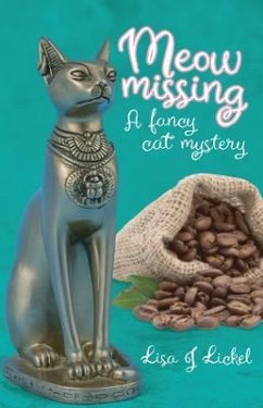 Meow Missing (eBook, ePUB) - Lickel, Lisa