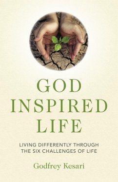 God Inspired Life (eBook, ePUB) - Kesari, Godfrey