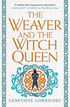 The Weaver and the Witch Queen - Gornichec, Genevieve