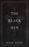 The Black Hen (eBook, ePUB)