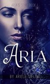 Aria (Aria's Song, #1) (eBook, ePUB)