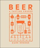 Beer A Tasting Course (eBook, ePUB)