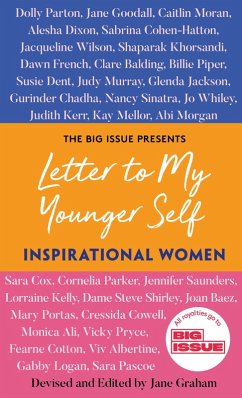 Letter to My Younger Self: Inspirational Women (eBook, ePUB) - Graham, Jane; Issue, The Big