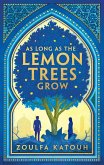 As Long As the Lemon Trees Grow (eBook, ePUB)