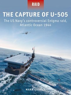 The Capture of U-505 (eBook, ePUB) - Lardas, Mark