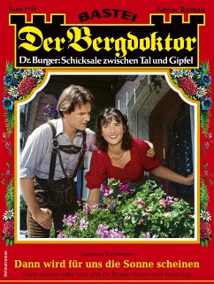 Der Bergdoktor 2148 (eBook, ePUB) - Kufsteiner, Andreas