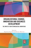 Organizational Change, Innovation and Business Development (eBook, PDF)