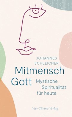 Mitmensch Gott (eBook, ePUB) - Schleicher, Johannes