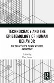 Technocracy and the Epistemology of Human Behavior (eBook, PDF)