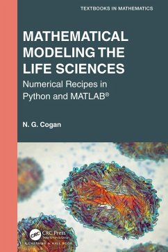 Mathematical Modeling the Life Sciences (eBook, PDF) - Cogan, N. G.