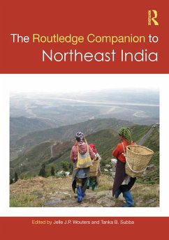 The Routledge Companion to Northeast India (eBook, PDF)