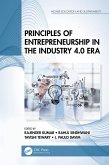 Principles of Entrepreneurship in the Industry 4.0 Era (eBook, PDF)