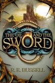 The Oil and the Sword (eBook, ePUB)
