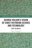 George Wilson's Vision of Early Victorian Science and Technology (eBook, ePUB)