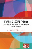 Framing Social Theory (eBook, ePUB)