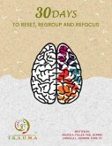 30 Days to Reset, Regroup & Refocus (eBook, ePUB) 30 Days to Reset, Regroup & Refocus (eBook, ePUB)