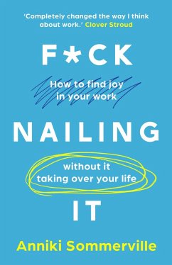 F*ck Nailing It (eBook, ePUB) - Sommerville, Anniki