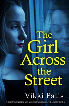The Girl Across the Street (eBook, ePUB)