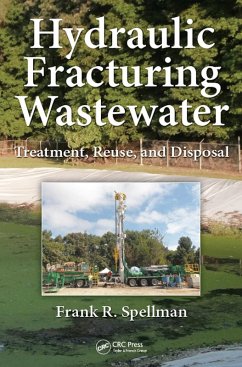 Hydraulic Fracturing Wastewater (eBook, ePUB) - Spellman, Frank R.