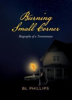 Burning Small Corner (eBook, ePUB) - BL Phillips