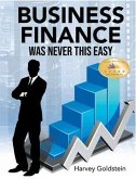 Business Finance Was Never This Easy (eBook, ePUB)