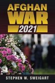 AFGHAN WAR 2021 (eBook, ePUB) AFGHAN WAR 2021 (eBook, ePUB)