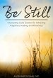 Be Still: Uncovering God's Solution for... - Bild 1