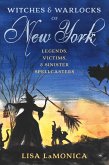 Witches and Warlocks of New York (eBook, ePUB)