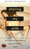 Sharing My Wife - Band 6 (eBook, ePUB)