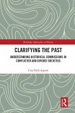 Clarifying the Past (eBook, ePUB)