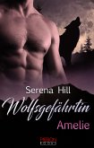 Wolfsgefährtin - Amelie (eBook, ePUB)