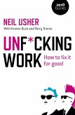 Unf*cking Work (eBook, ePUB)