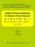 English-Chinese Dictionary for Modern Times Volume 2 (F-P) (eBook, ePUB) English-Chinese Dictionary for Modern Times Volume 2 (F-P) (eBook, ePUB)